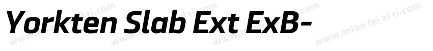 Yorkten Slab Ext ExB字体转换